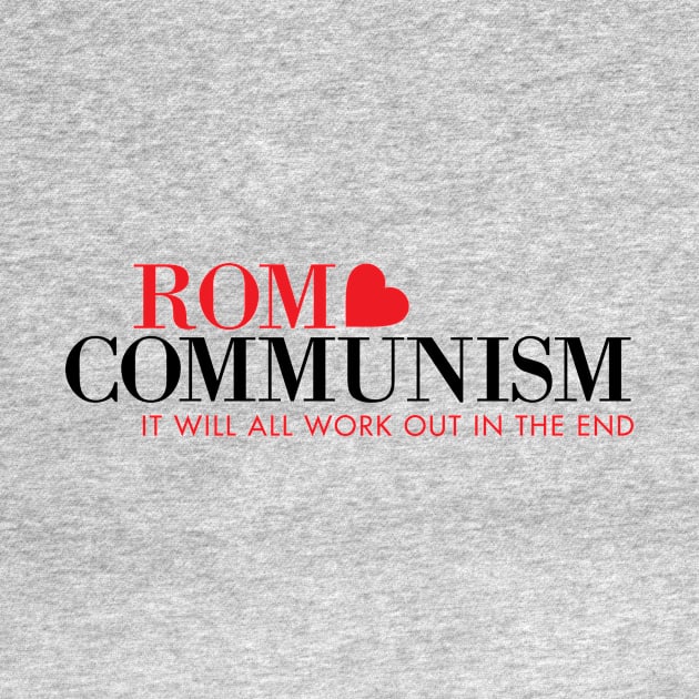 Rom Communism the Movie by Wright Art